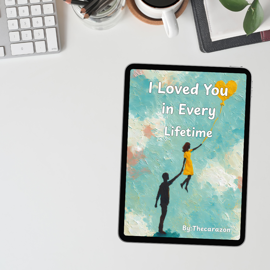 I Loved You in Every Lifetime